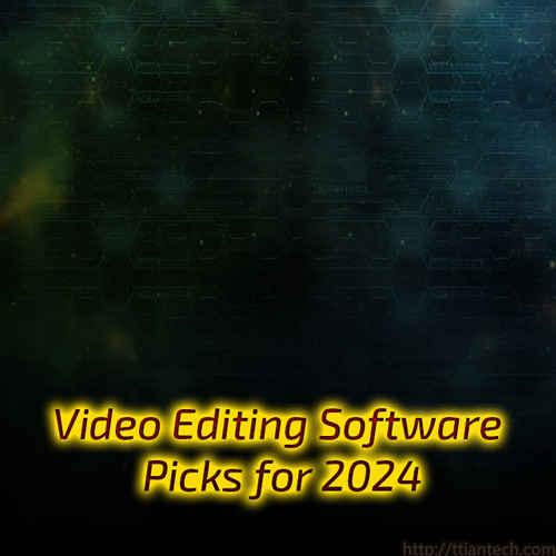 【Others】 Top Video Editing Software Picks for 2024