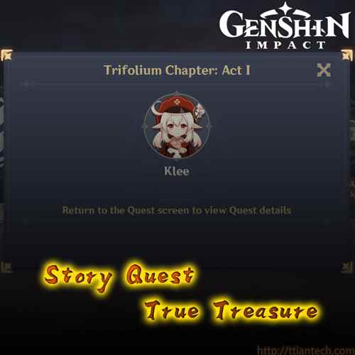 【Genshin】 Story Quest True Treasure