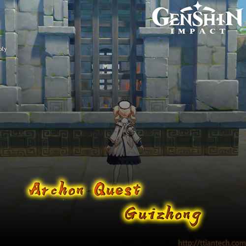 【Genshin】 Archon Quests Guizhong