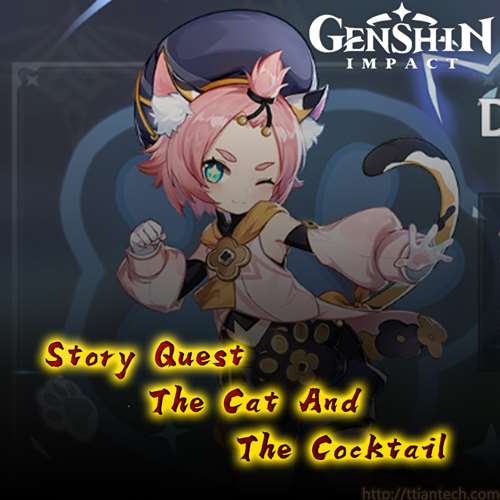 【Genshin】 The Cat And The Cocktail