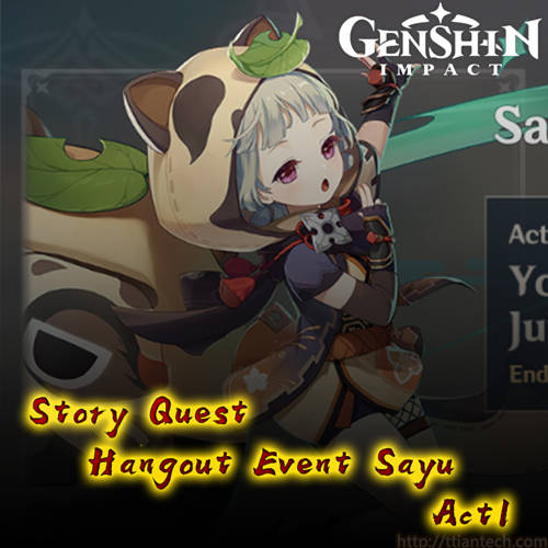 【Genshin】 Hangout Event Sayu Act 1