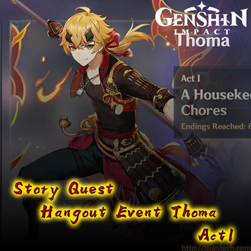 【Genshin】 Hangout Event Thoma Act 1