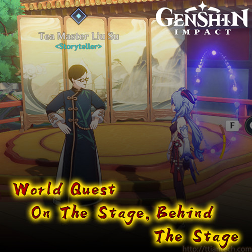 【Genshin】 On The Stage, Behind The Stage