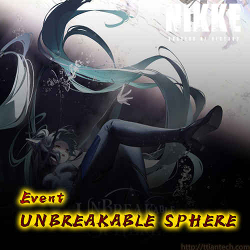 【Nikke】 UNBREAKABLE SPHERE