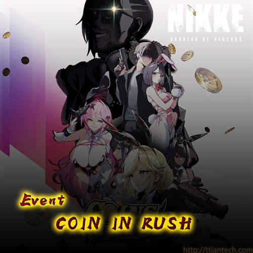 【Nikke】 Event COINS IN RUSH